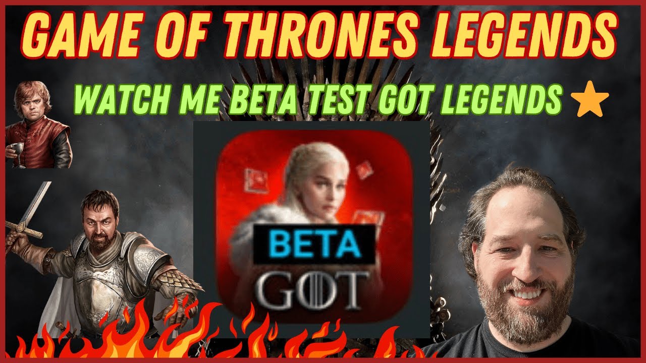Got Tips WATCH ME BETA TEST GOT LEGENDS 🌪️| Game Of Thrones Legends Tips - YouTube