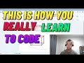 Stop Following Tutorials: This Is How You REALLY Learn to Code