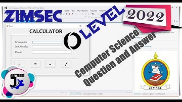 ZIMSEC O-LEVEL Computer Science Practical’s Question and Answer 2022