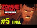 GIANT ZOMBIE HITLER! - ZOMBIE ARMY TRILOGY Gameplay Walkthrough Episode 3 Part 5 Ending