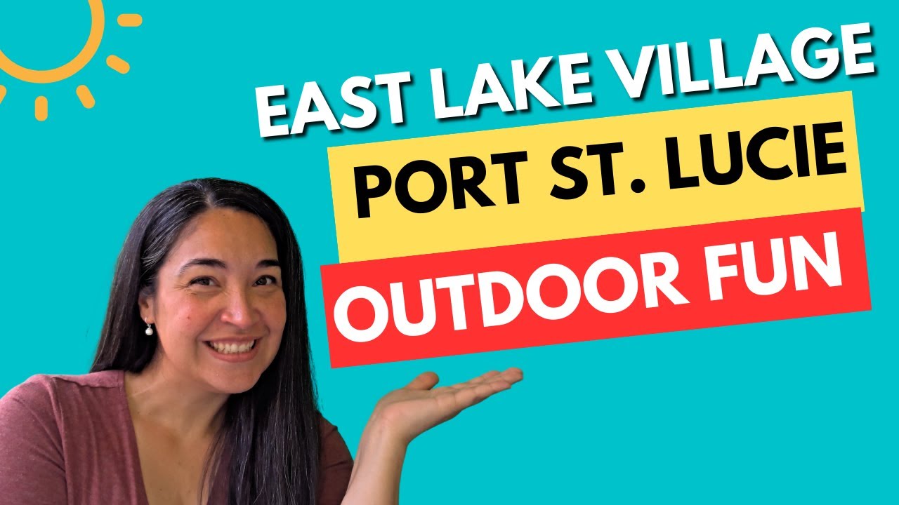 East Lake Village Community | Port St. Lucie, Florida | HOA Info
