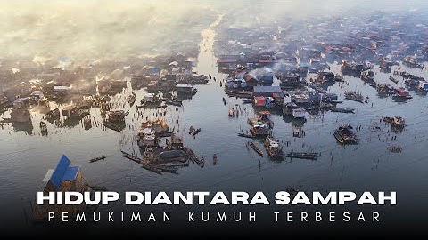 PEMUKIMAN-PEMUKIMAN KUMUH TERBESAR DI DUNIA.
