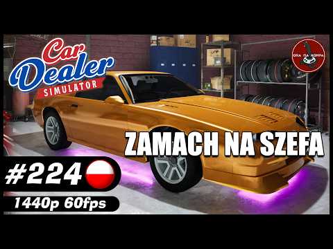 Assassination attempt on the boss || #224 || Car Dealer Simulator gameplay