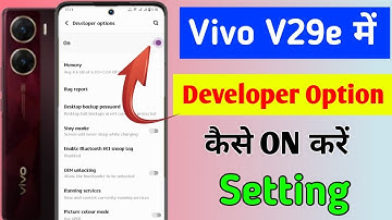 Vivo V29e mobile me developer option kaise on kare / how to on developer option in vivo V29e me //