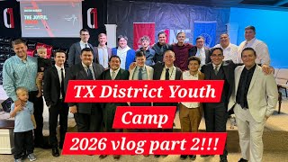 TX District ALJC Youth Camp 2026!!! (Part 2)