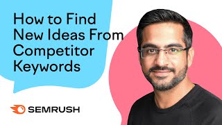 How to Find New Ranking Opportunities From a Competitor's Keywords by Semrush Live 3,252 views 3 years ago 2 minutes, 56 seconds