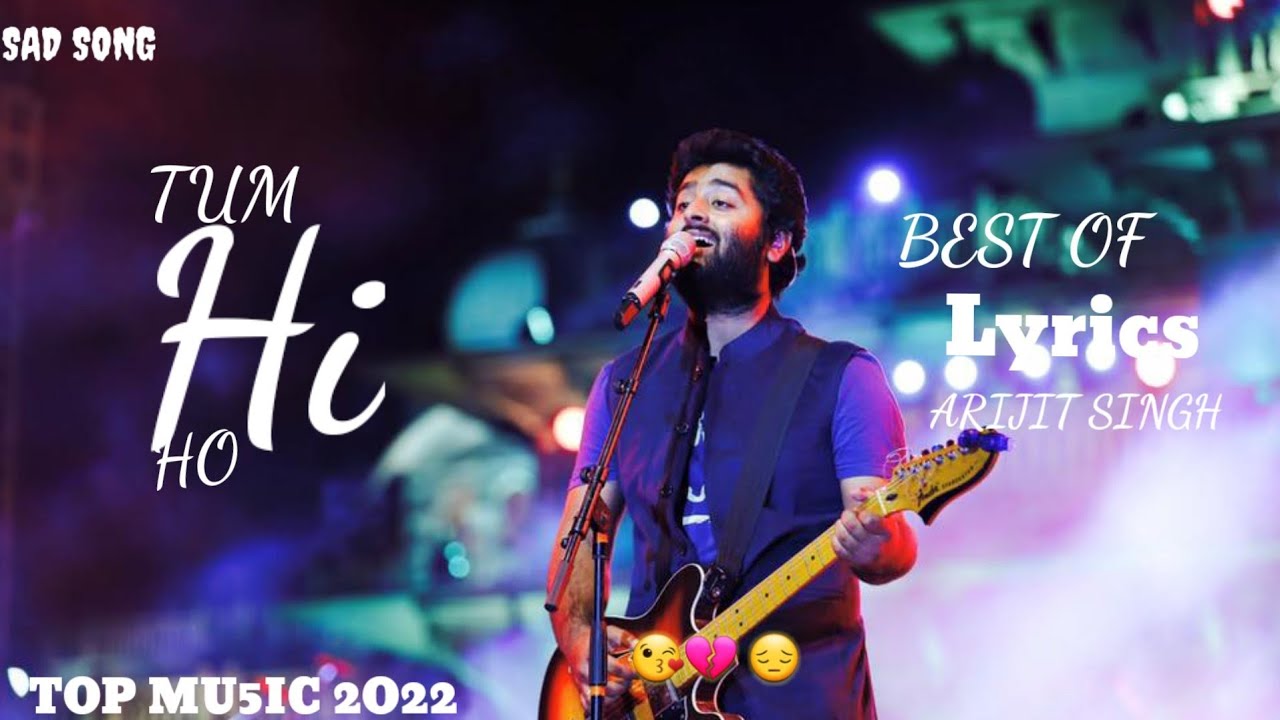 Meri Aashiqui Ab Tum Hi Ho Full Song (Lyrics) Arijit Singh Lyrics