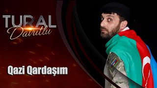 Tural Davutlu - Qazi Qardasim (Official Audio)