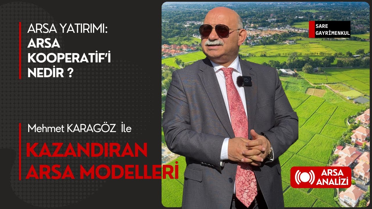 Arsa Kooperatif'i Nedir ? | Sare Gayrimenkul |