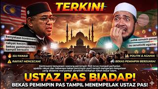 USTAZ PAS BIADAP! BEKAS PEMIMPIN PAS TAMPIL MENEMPELAK USTAZ PAS!
