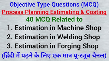 process planning estimating and costing mcq, ppec objective questions, ppec multiple choice question