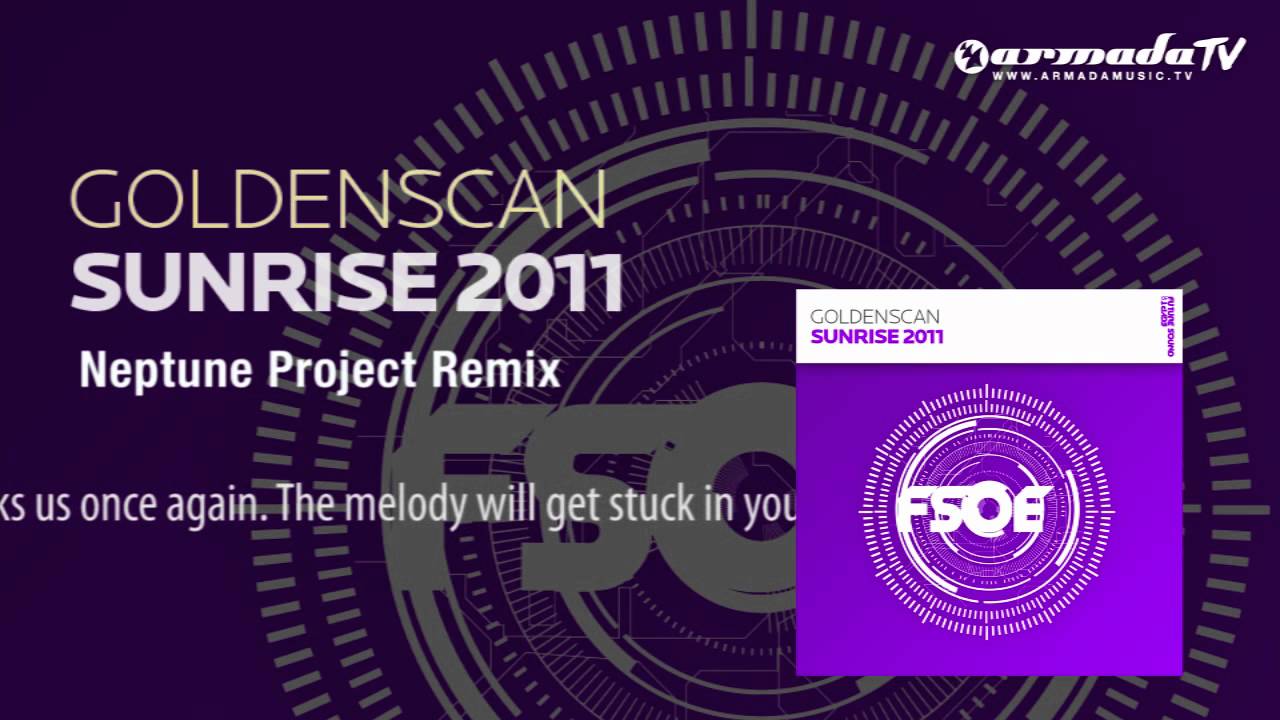 Goldenscan - Sunrise 2011 (Neptune Project Remix)