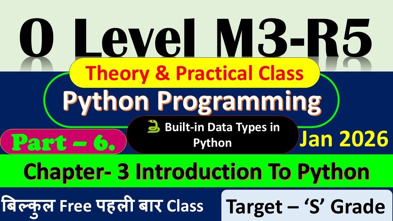 O Level Python Programming Complete (M3-R5) Chapter-3 Jan 2026 Part- 6 ...