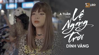 Nhạc trẻ được nghe nhiều nhất 2025 | Lệ Ngang Trời - Dính Vàng | Hoa Sĩ Tồi | Anh vẽ cầu vòng thì