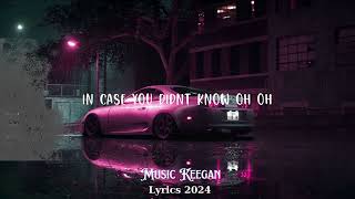 Brett Young - In Case You Didn't Know (Lyrics)  || Music Keegan