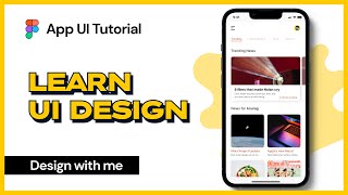 Design a Newsfeed App UI on Figma | Tutorial for Beginners • Learn UI/UX Design ⚡️ screenshot 4