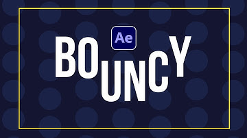 Create Bouncy Text Animations in Adobe After Effects