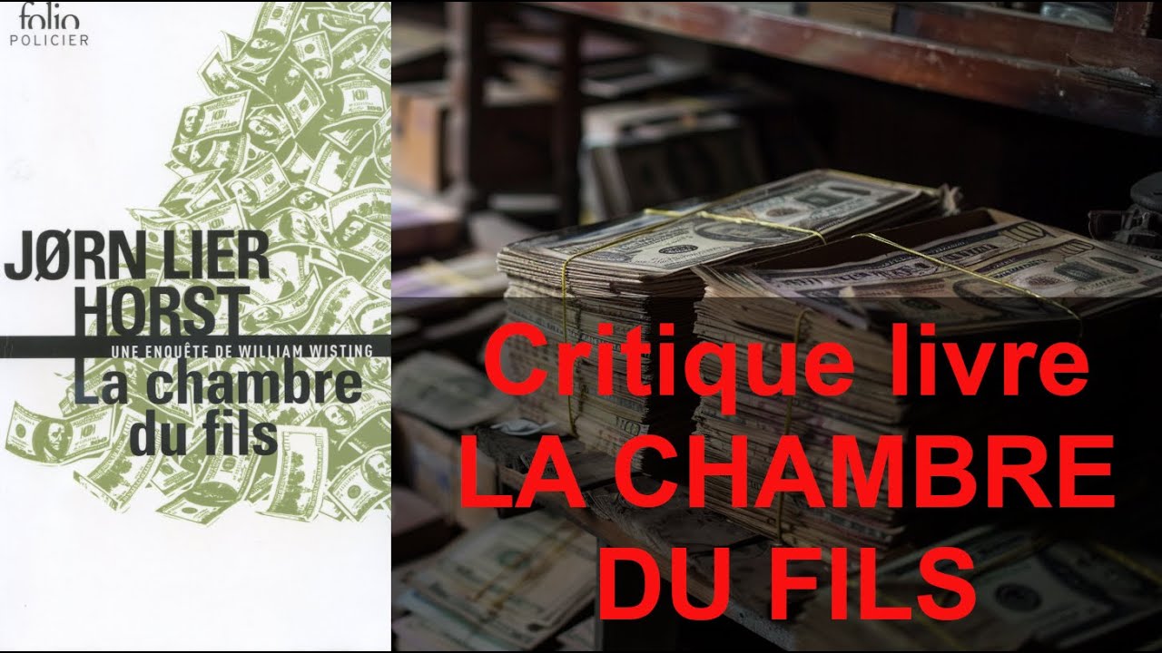 Critique livre : La chambre du fils de Jørn Lier Horst - YouTube