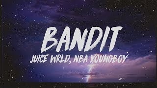 Vignette de la vidéo "Juice WRLD - Bandit (Lyrics) ft. NBA YoungBoy"