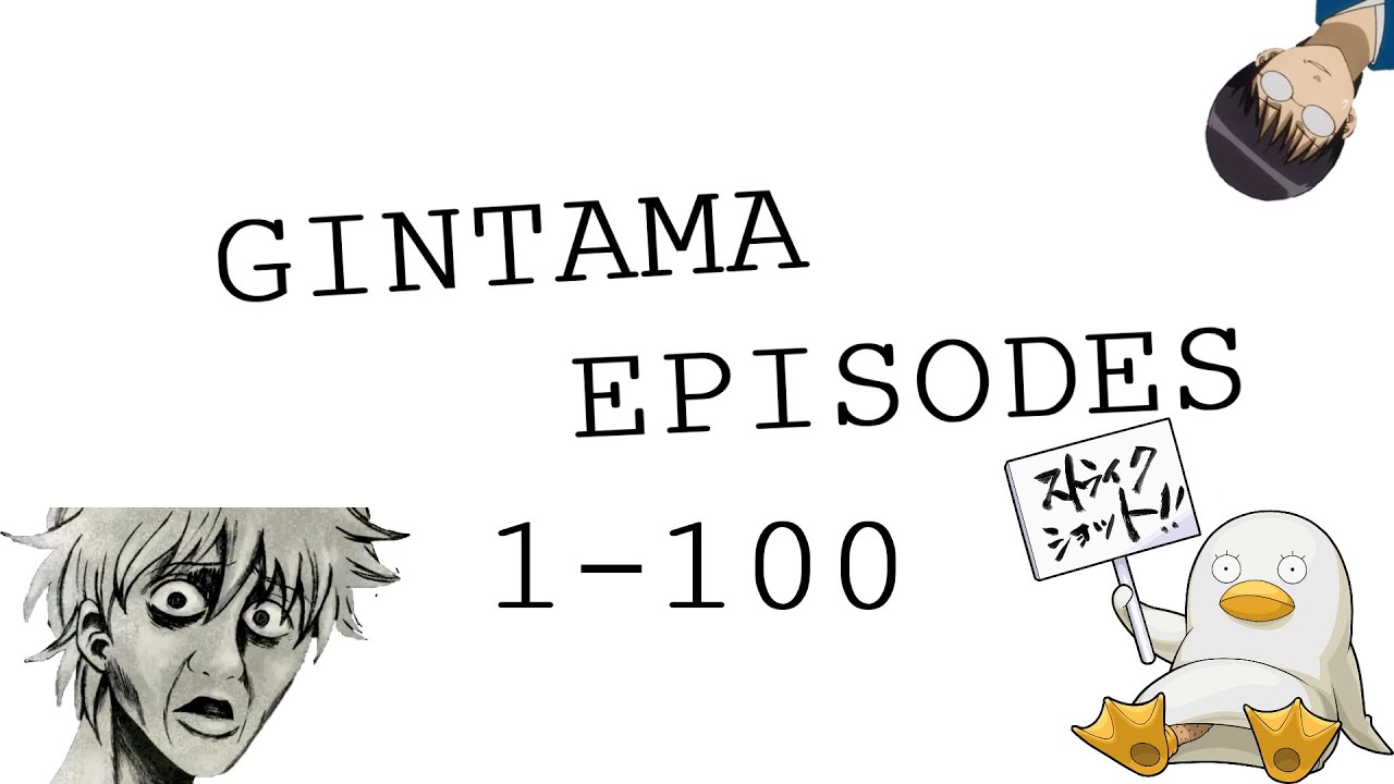Every Gintama Episodes 1100 YouTube