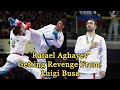 Rafael aghayev aze vs luigi busa ita rafael getting revenge from busa in 2013 wkf kumite fight