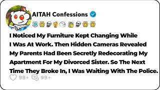 I Noticed My Furniture Kept Changing. Then Hidden Cameras Revealed… Reddit Relationship Stories