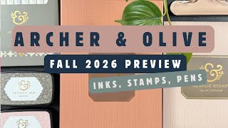 Preview: Archer & Olive Fall 2026 Collection - Stamps, Inks, and Pens!