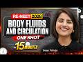 Body Fluids And Circulation In 15 Mins | RE-NEET 2026 | Seep Pahuja