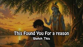 This Message Found You for a Reason… | Krishna’s Bhagavad Gita Wisdom
