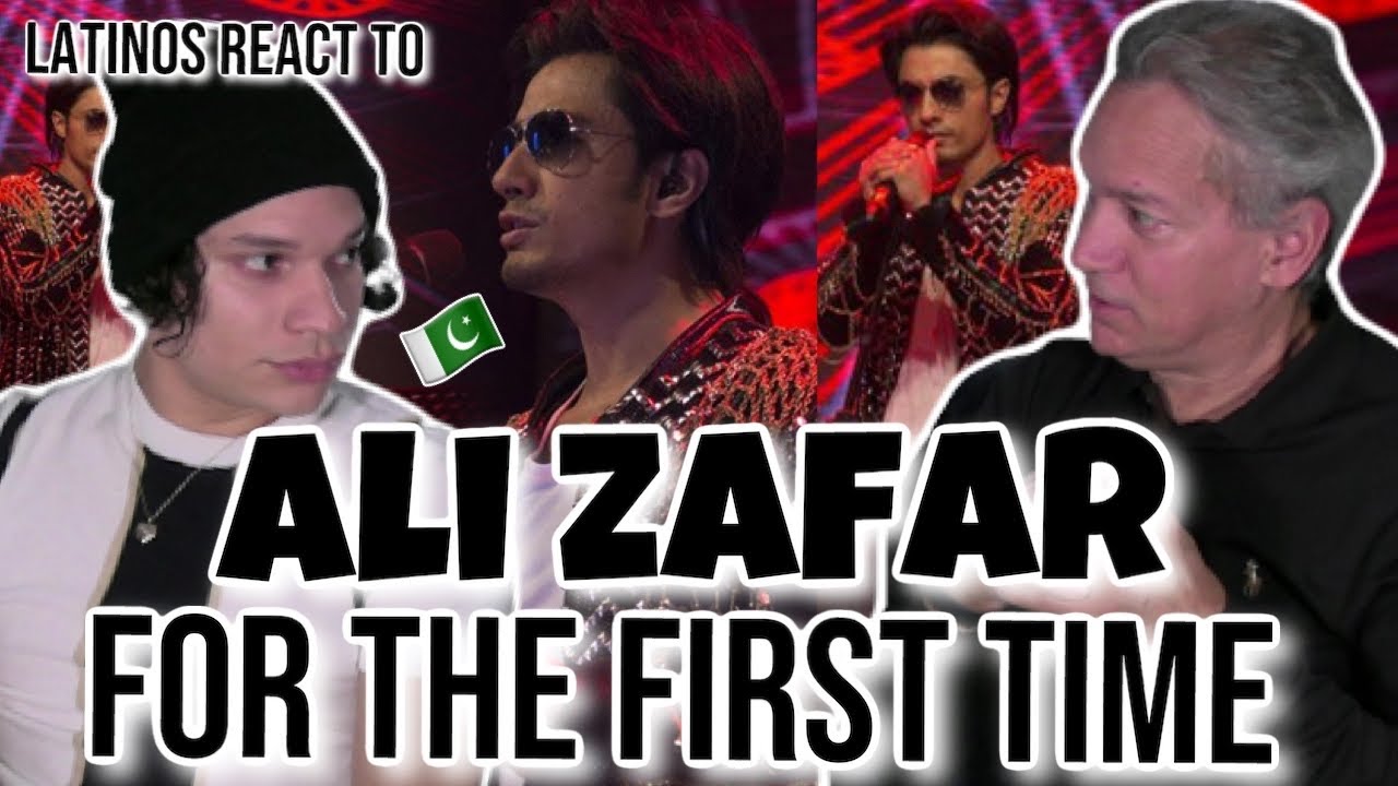Pakistan Roksar Latin DAD reacts to PAKISTANI MUSIC for the first time| Ali Zafar ...