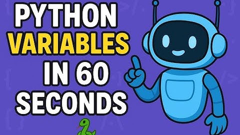 Python Variables in 60 Seconds | Coding Basics for Beginners