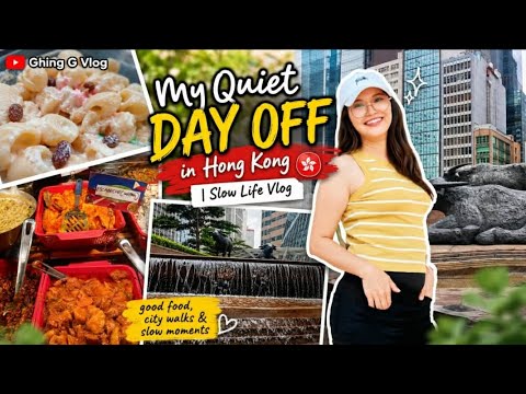 My Quiet Day Off #Hongkong#Ofw