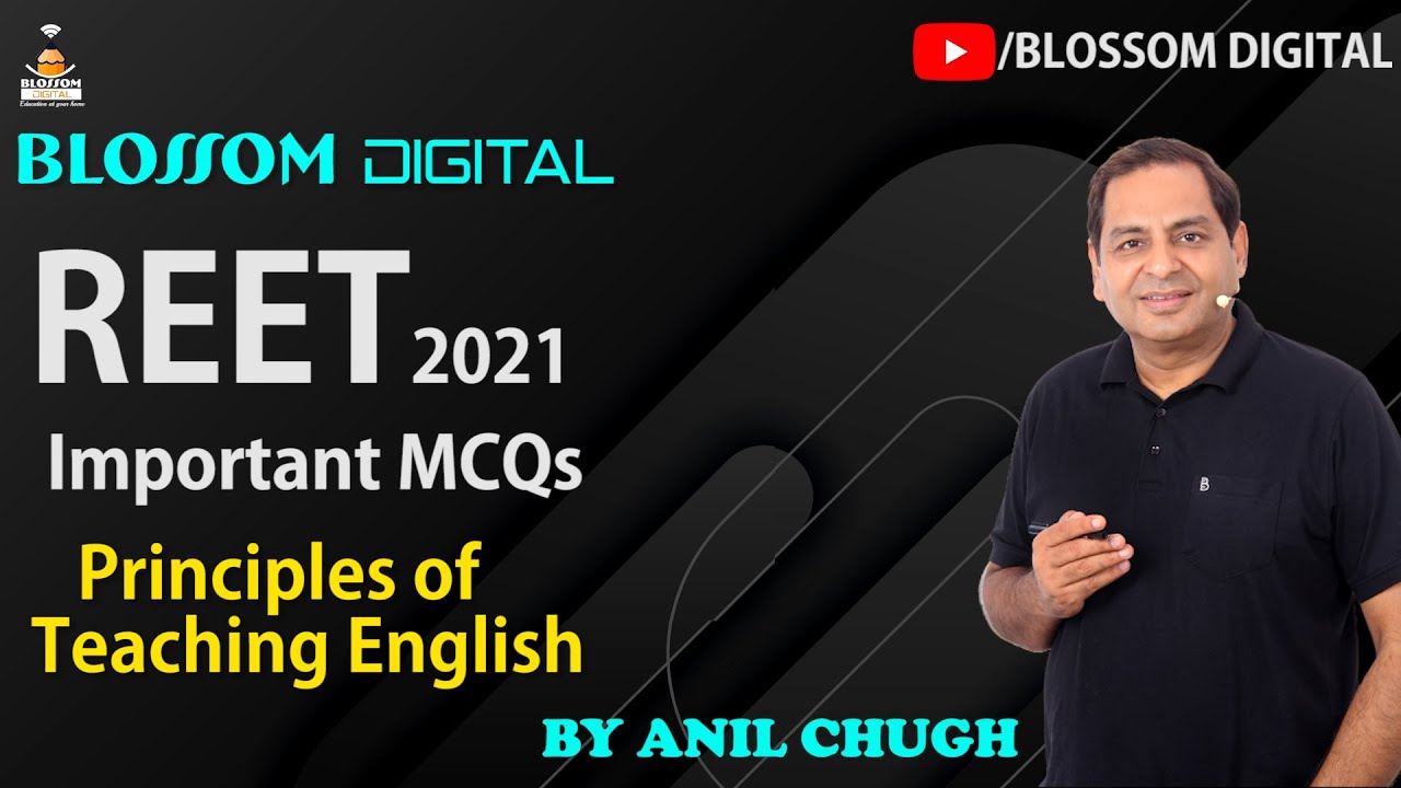 Prinicples of Teaching English- REET 2021 | Important Questions |  Anil Chugh Sir