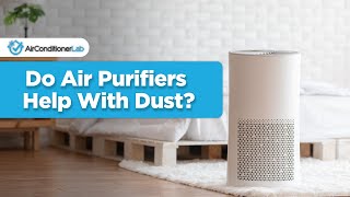 Do Air Purifiers Actually Help Remove Dust? (We Examined The Facts) Resimi