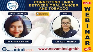 CONNECTING LINKS BETWEEN ORAL CANCER AND TOBACCO