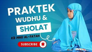 Praktek Wudhu dan Sholat KB AL FATAH KARANGSARI