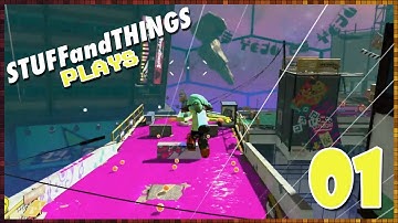SPLATOON 2 - SINGLE PLAYER: Getting Our Feet Wet - Part 01 - STUFFandTHINGS Plays...