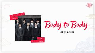 Türkçe Altyazılı Bts - Body To Body