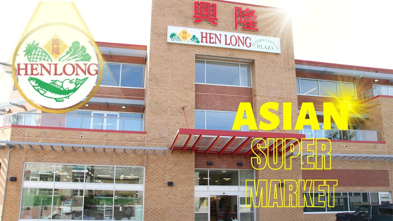 Henlong Market Asian Grocery Store Surrey British Columbia YouTube