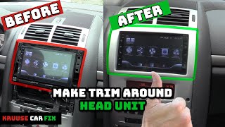 How to make trim around car head unit | Car TRIM interior made CHEAP and EASY