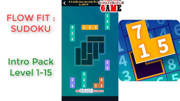 Flow Fit: Sudoku | Intro Pack Level 1 - 15 | Walkthrough