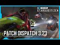 Inside star citizen patch dispatch 323