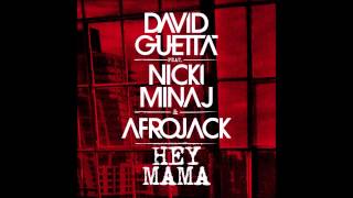 Nicki Minaj David Guetta Afrojack - Hey Mama Phat Mode Festival Remix