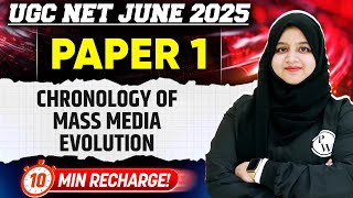 Chronology of Mass Media Evolution | UGC NET Paper 1 2025 | 10 Min Recharge | Gulshan Ma'am