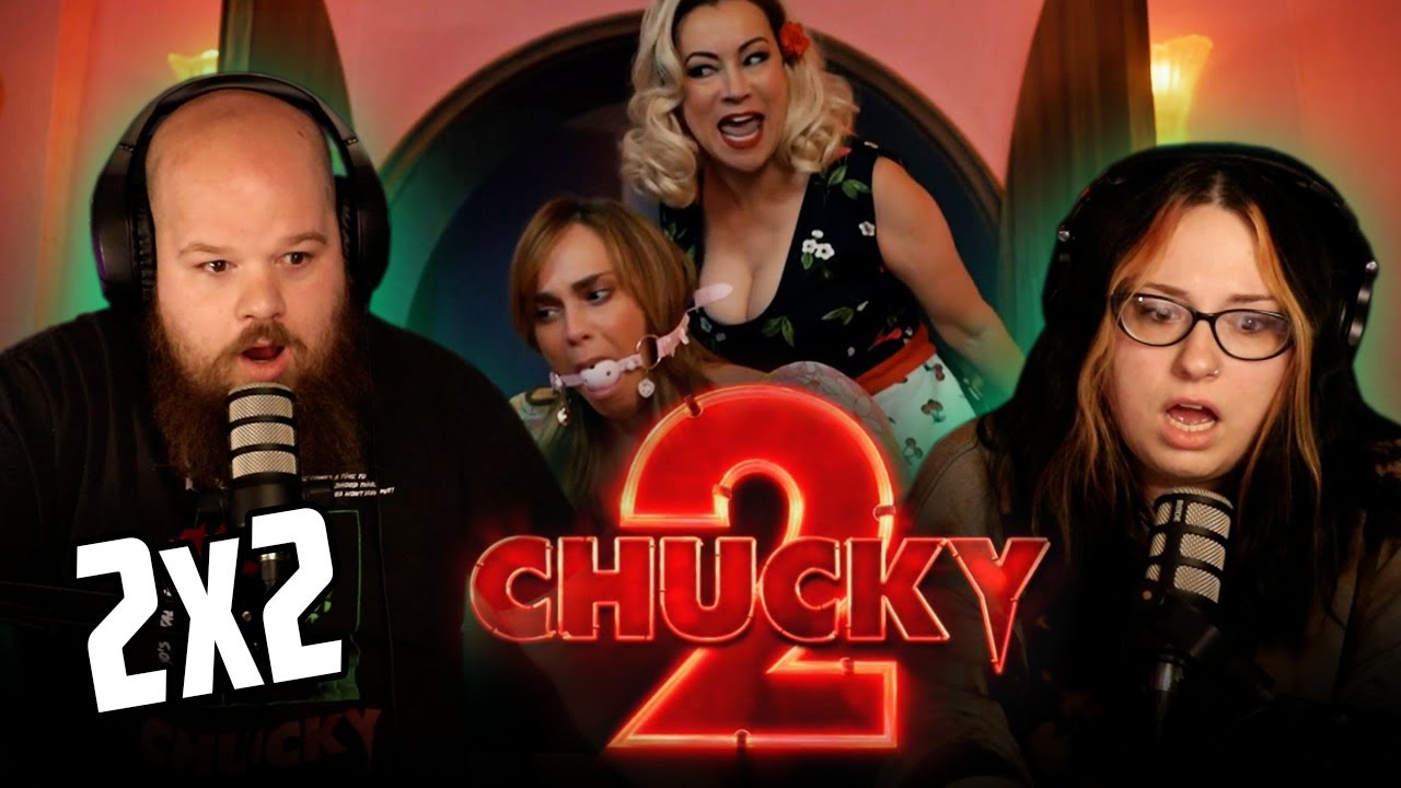 what a doll | CHUCKY [2x2] (REACTION)