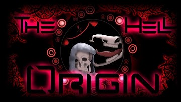 Geometry Dash - The Hell Origin (Demon) - By sohn0924 and more