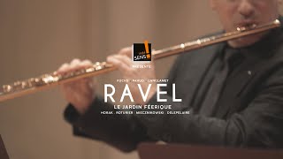 Maurice Ravel - Le Jardin Féérique