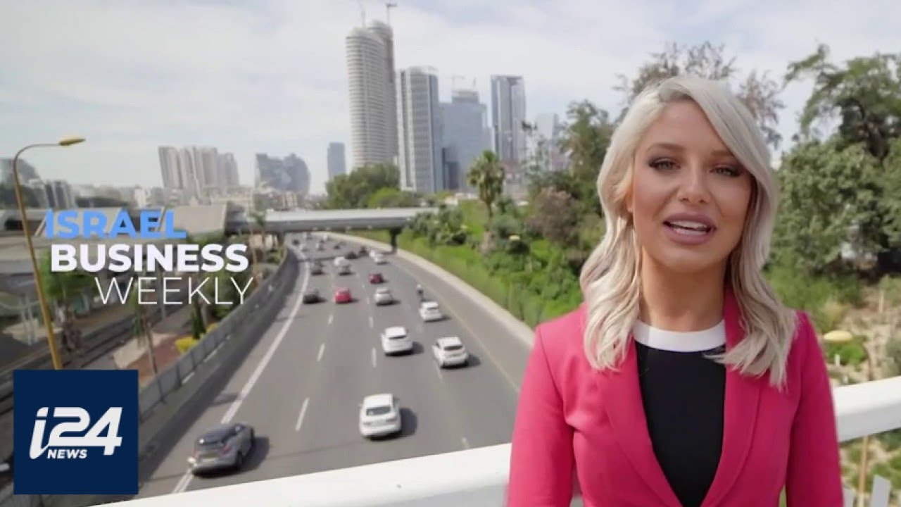 Israel Business Weekly with Sarah Williamson - Sundays 10PM EST