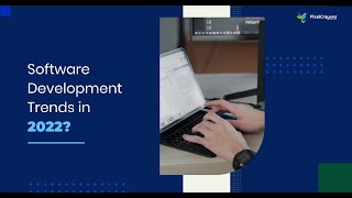 What are the latest Software Development Trends for 2022? Recent Trends in Software Development screenshot 1