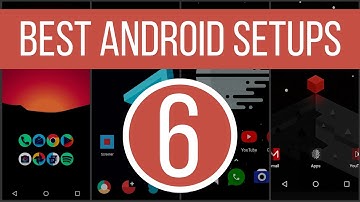 Best Android Setups Ep. 6 - "Sick Setups" [#BAS]